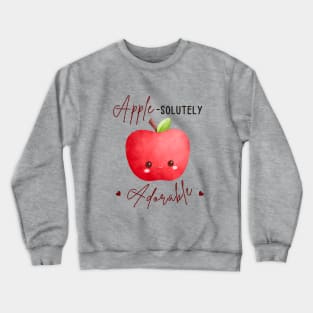 apple-solutely adorable Crewneck Sweatshirt